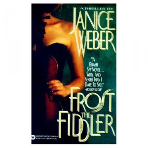 Frost the Fiddler - Weber
