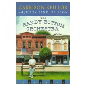 Sandy Bottom Orchestra - Keillor and Nilsson